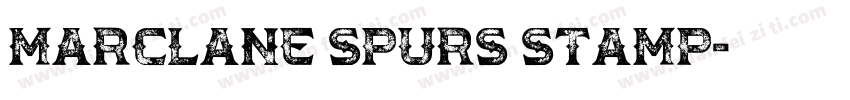 Marclane Spurs Stamp字体转换